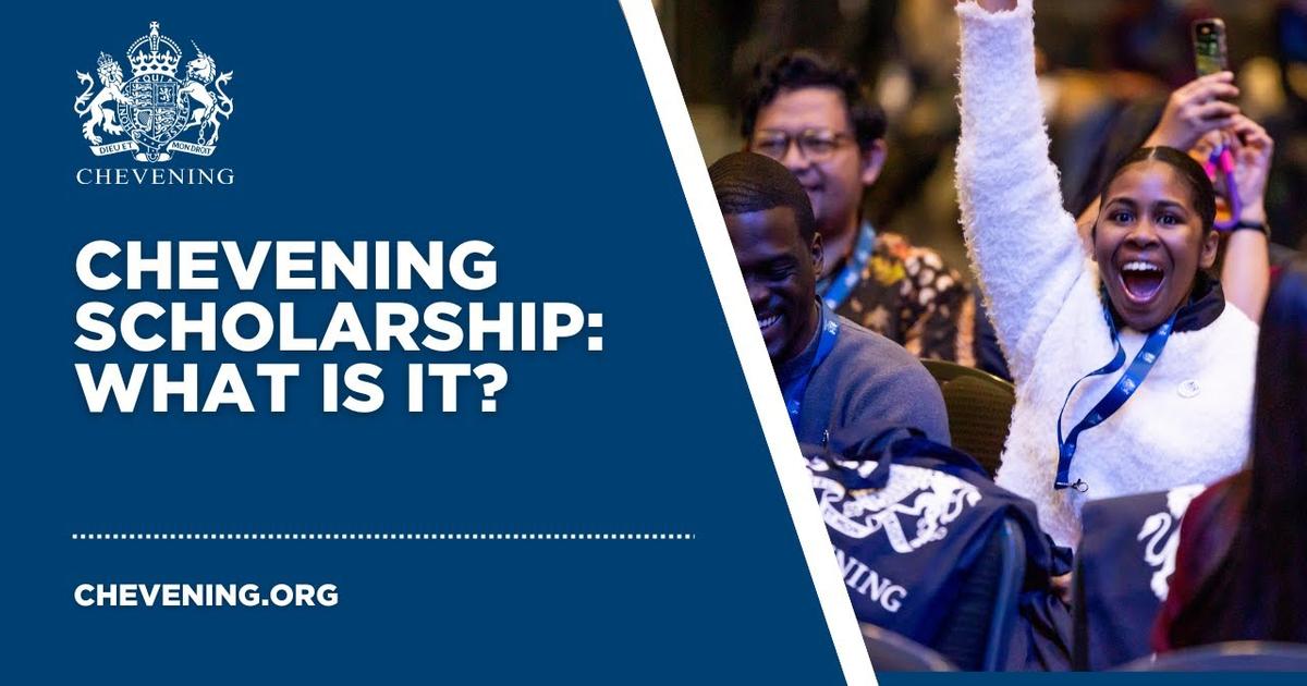 Chevening Scholarship 2026/27: How Nigerians Can Apply Fully Funded