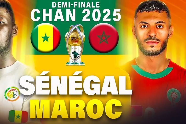 CHAN 2025 : Les Lions de la Téranga stoppés en demi-finale par le Maroc