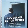 « Gouverner est un Métier » : quand un praticien africain transforme trente ans de terrain en doctrine de gouvernance