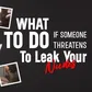 What to do if your ex threatens to release your nudes
