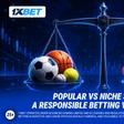 Responsible Betting 1xBet Approach. Underdogs or Favorites? Niche vs Popular Sports