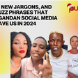Pulse Lists: Top 10 new jargons, buzz phrases that Ugandan social media gave us in 2024