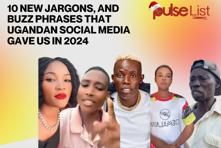Pulse Lists: Top 10 new jargons, buzz phrases that Ugandan social media gave us in 2024