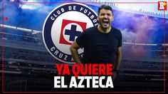 ¡URGENTE! CRUZ AZUL ya quiere jugar en el ESTADIO BANORTE