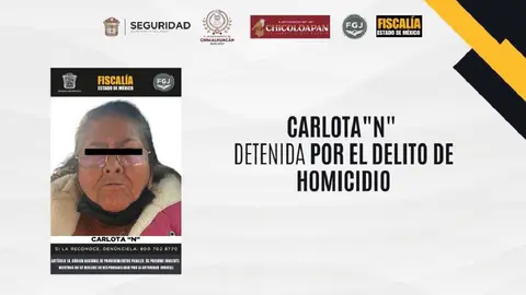 La mujer fue vinculada a proceso y recluida desde el año pasado/Fiscalía Edomex