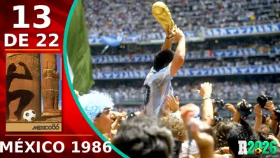 Historia de los Mundiales: México 1986, la mejor Copa del Mundo de la historia