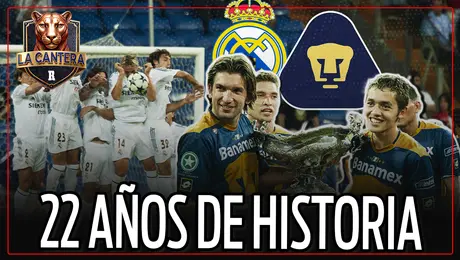 ¡SE CUMPLEN 22 AÑOS DE LA HAZAÑA! PUMAS y la VICTORIA HISTÓRICA contra el REAL MADRID