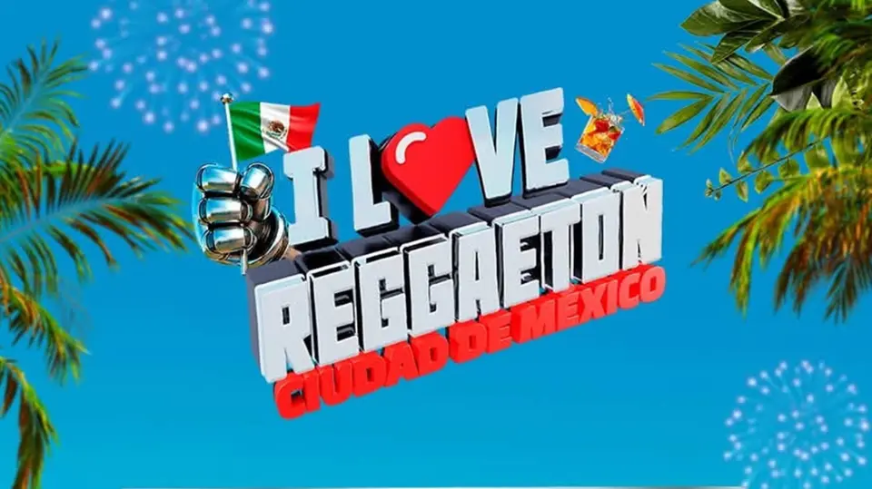 I Love Reggaeton recorrerá Mérida, Ciudad de México, Monterrey y Guadalajara en marzo de 2027.