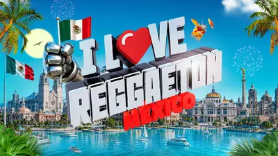 I Love Reggaeton 2027 en México: fecha, ciudades, cartel y todo lo que debes saber