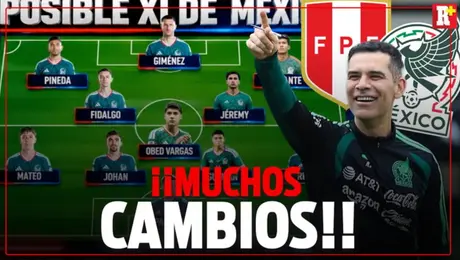 ¡Muchos cambios de México contra Perú!
