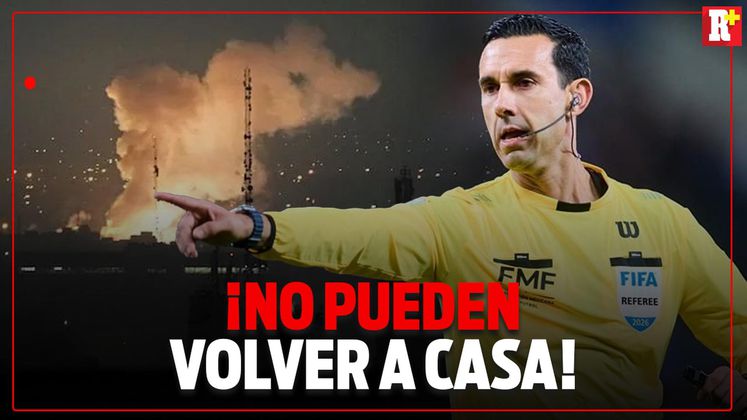 ÁRBITROS MEXICANOS atrapados en MEDIO ORIENTE; No pueden regresar
