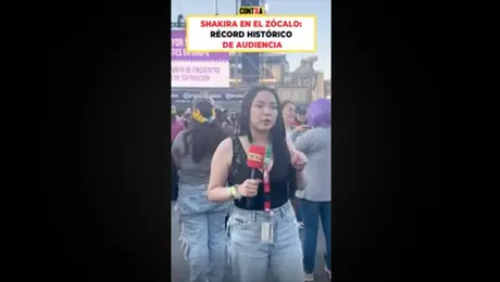 SHAKIRA EN EL ZÓCALO- EL RÉCORD HISTÓRICO DE AUDIENCIA