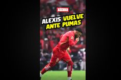 Alexis Vega Vuelve Con Toluca Contra Pumas, Una Buena Para Selección De México
