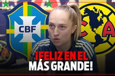 DE LA SELECCIÓN BRASILEÑA A COAPA: Isadora Haas en EXCLUSIVA para RÉCORD