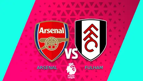 ¿Cuándo y dónde ver el Arsenal vs Fulham de la Jornada 35 de la Premier League?