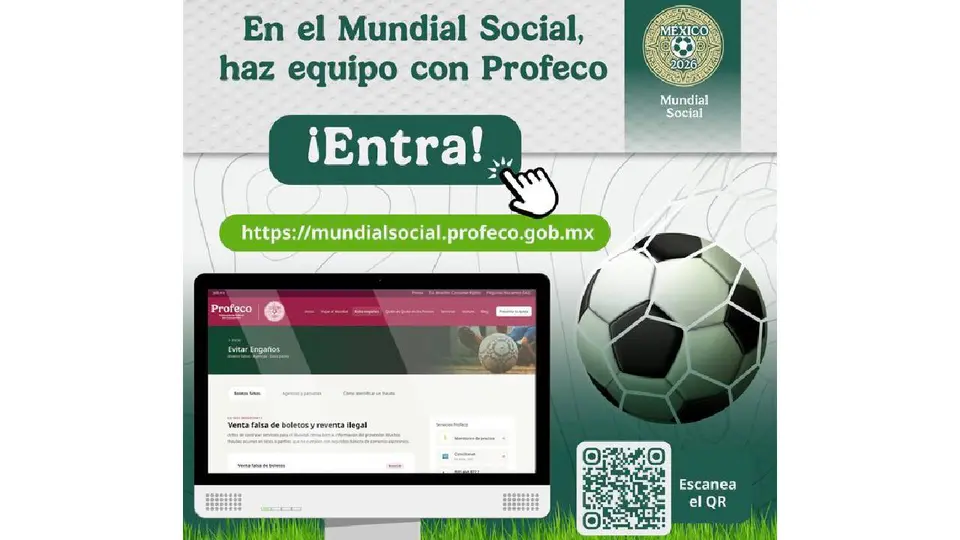 La autoridad recomendó adquirir entradas para la Copa Mundial FIFA 2026 únicamente a través de canales oficiales para evitar fraudes y boletos falsos./ Profeco