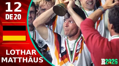 Leyendas mundialistas: El Motor de Hierro, Lothar Matthäus