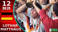 Leyendas mundialistas: El Motor de Hierro, Lothar Matthäus