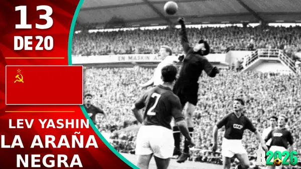 Leyendas mundialistas: Lev Yashin, la inmortal Araña Negra