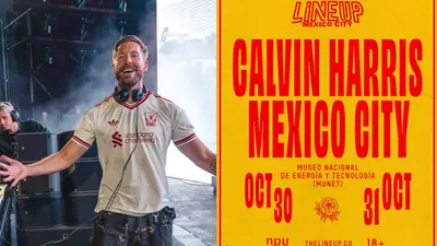 Calvin Harris en Chapultepec: fecha, boletos y todo sobre The Line Up Fest 2026