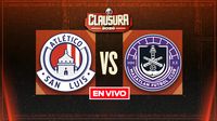 EN VIVO Y EN DIRECTO: ATLÉTICO SAN LUIS VS MAZATLÁN FC