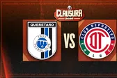Liga MX: ¿cuándo y dónde ver Querétaro vs Toluca Jornada 13 Clausura 2026?