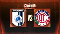 Liga MX: ¿cuándo y dónde ver Querétaro vs Toluca Jornada 13 Clausura 2026?