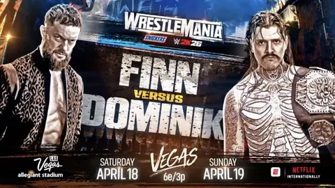 Finn Bálor vs. Dominik Mysterio en WrestleMania 42 | WWE