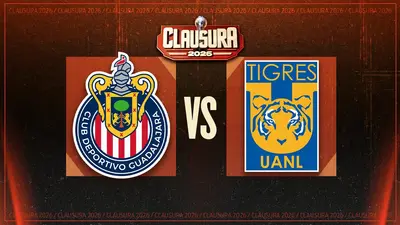 Chivas vs Tigres: ¿Cuándo y dónde ver el partido de Vuelta de los Cuartos de Final del Clausura 2026?