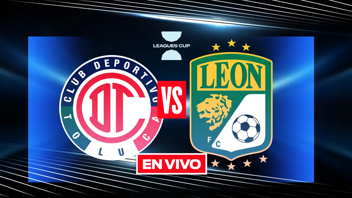 Toluca vs León EN VIVO Leagues Cup Semifinal | Diablos Rojos se impone 2-0