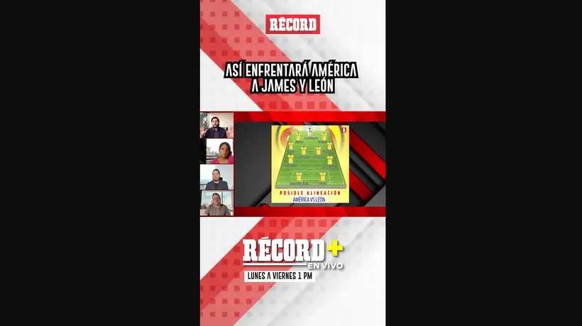 ASÍ ENFRENTARÁ AMÉRICA, A JAMES Y LEÓN