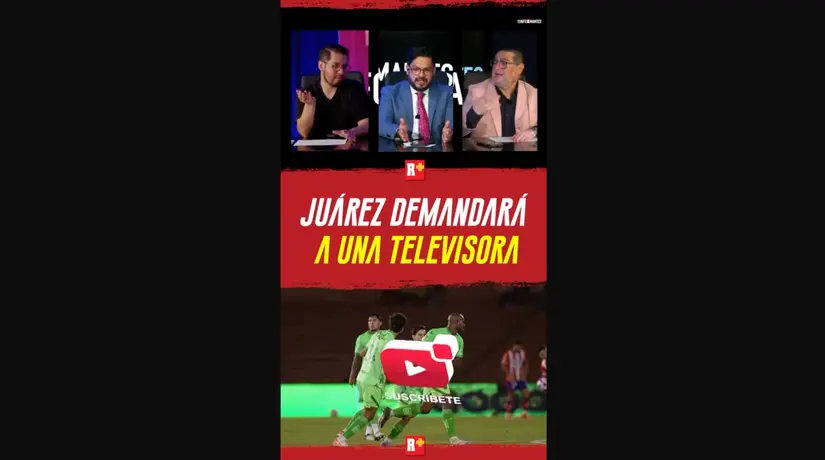 Juárez demandará a una televisora