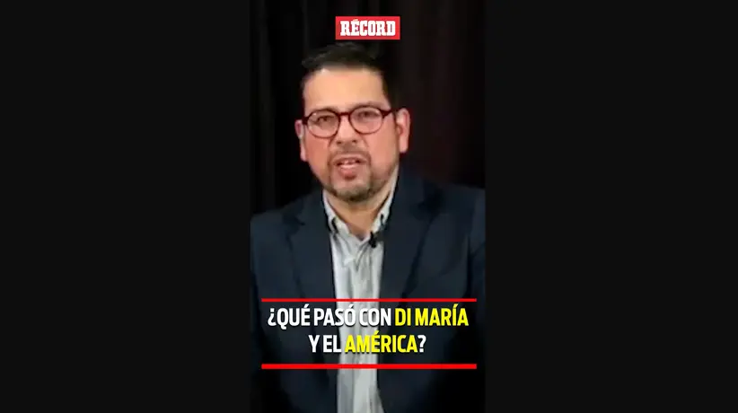 ¿QUÉ PASÓ CON DI MARÍA Y EL AMÉRICA?