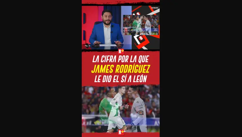 La CIFRA por la que JAMES le dio el si a LEÓN