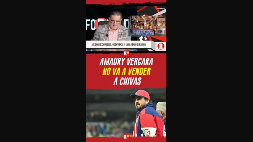 AMAURY VERGARA no VA a VENDER CHIVAS