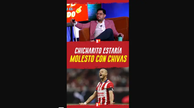 CHICHARITO ESTARÍA molesto con CHIVAS