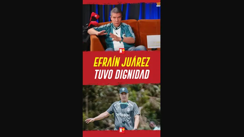 EFRAÍN JUÁREZ tuvo DIGNIDAD