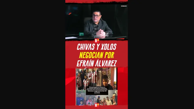 CHIVAS y XOLOS NEGOCIAN por EFRAÍN ÁLVAREZ
