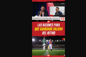 Las RAZONES para que GUARDADO saliera del RETIRO