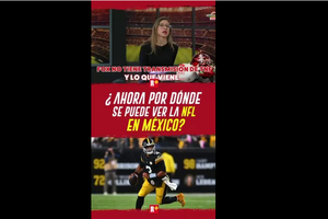 ¿Ahora por DÓNDE se puede ver la NFL en MÉXICO?