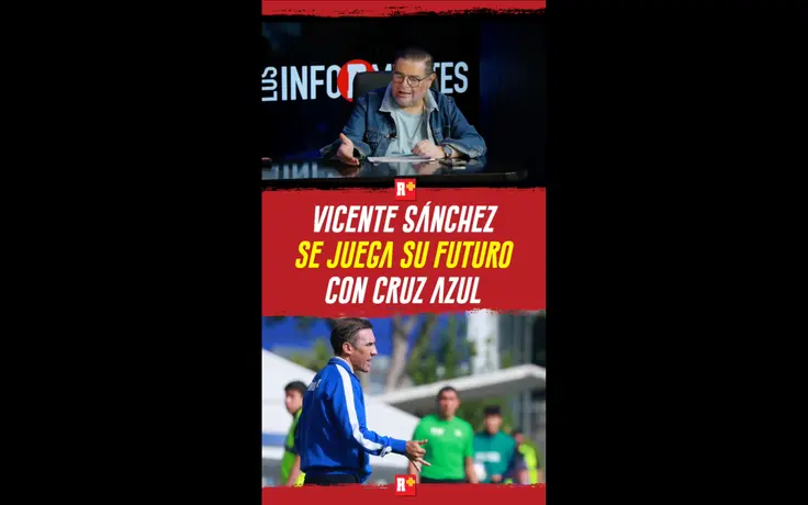 VICENTE SÁNCHEZ se JUEGA su FUTURO con CRUZ AZUL