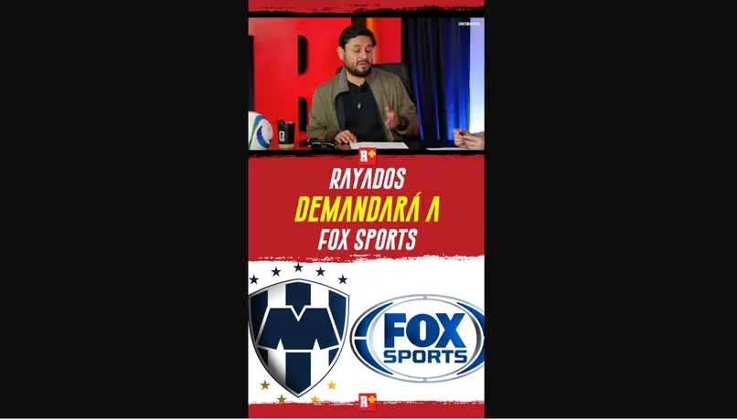 RAYADOS DEMANDARÁ a FOX SPORTS