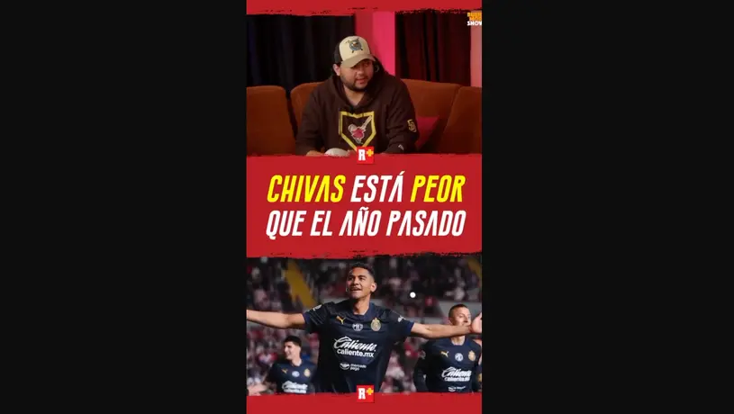 CHIVAS esta PEOR que el año pasado