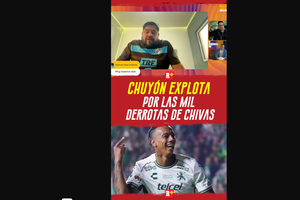 CHUYÓN explota tras las mil DERROTAS de CHIVAS