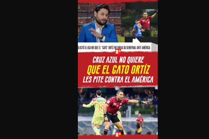 CRUZ AZUL no quiere que el GATO ORTÍZ les pite contra AMÉRICA