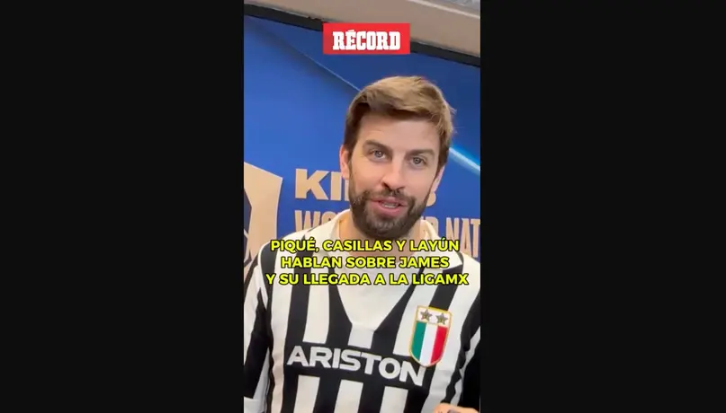¡CÓMO NO QUERERLOS! Gerard Piqué, Iker Casillas y Miguel Layún hablan sobre el fichaje de James Rodríguez. “Es una gran liga y una buena decisión”