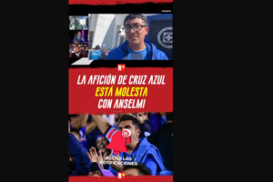 La AFICIÓN de CRUZ AZUL está MOLESTA con ANSELMI