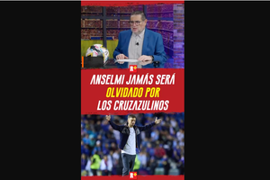 ANSELMI jamás será OLVIDADO por los CRUZAZULINOS