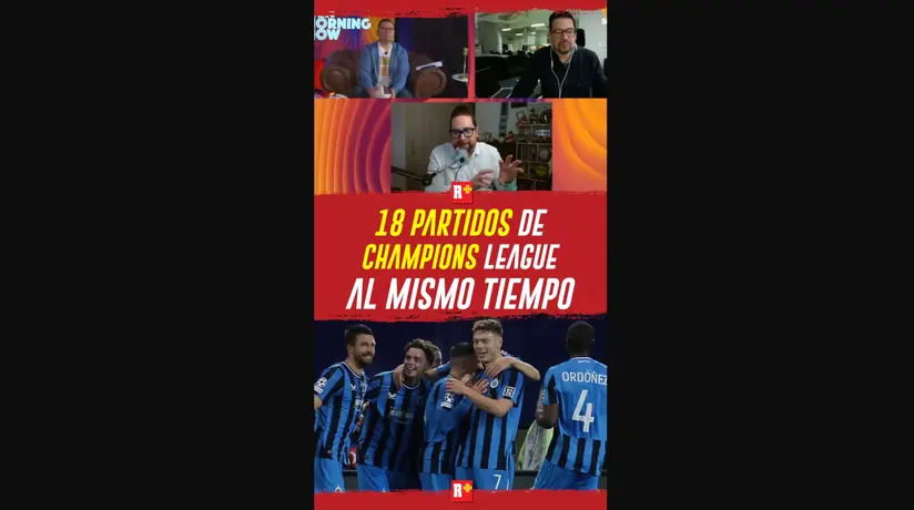 18 partidos de la Champions League al mismo tiempo
