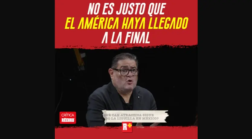 No es JUSTO que el AMÉRICA haya LLEGADO A la FINAL